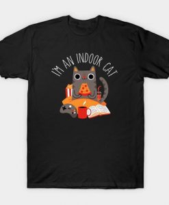 Im an indoor cat T-shirt TJ25F1