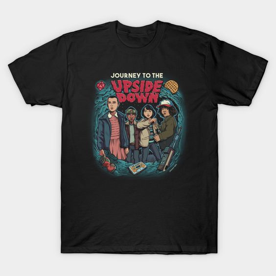 Journey To The Upside Down T-Shirt DA11F1