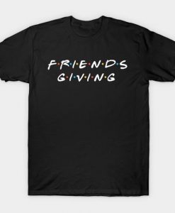 friends Giving T-Shirt UL22F1