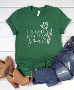 It Is Well Shirt EL19MA1