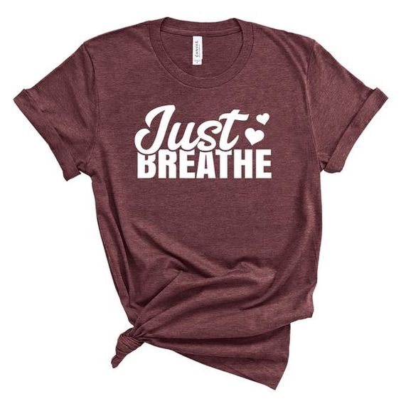 Just Breathe T-Shirt EL10MA1