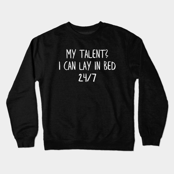 Lay In Bed Black Sweatshirt DT17MA1
