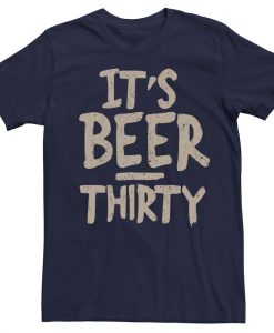 Beer Thirty T-Shirt AL23MA1