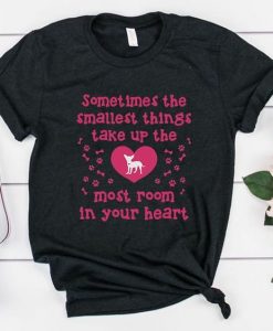 Most Room In Your Heart T-Shirt EL19MA1