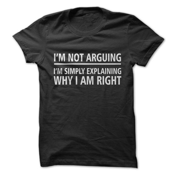 Not Arguing T-shirt DT17MA1