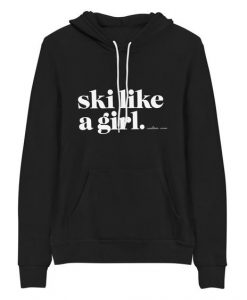 Ski Like A Girl Hoodie DK15MA1