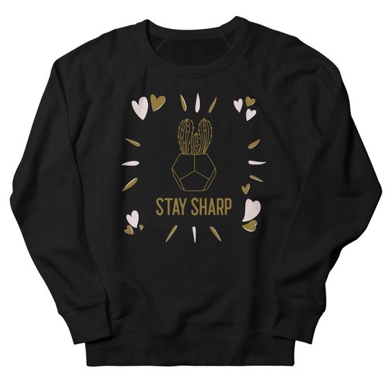 Stay Sharp Cactus Sweatshirt EL10MA1
