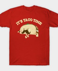 Taco Time T-Shirt UL3M1