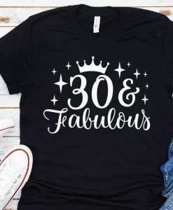 30th Fabulous T-Shirt SR24A1