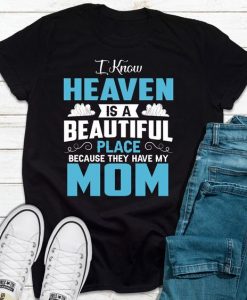 I Know Heaven T-Shirt EL29A1