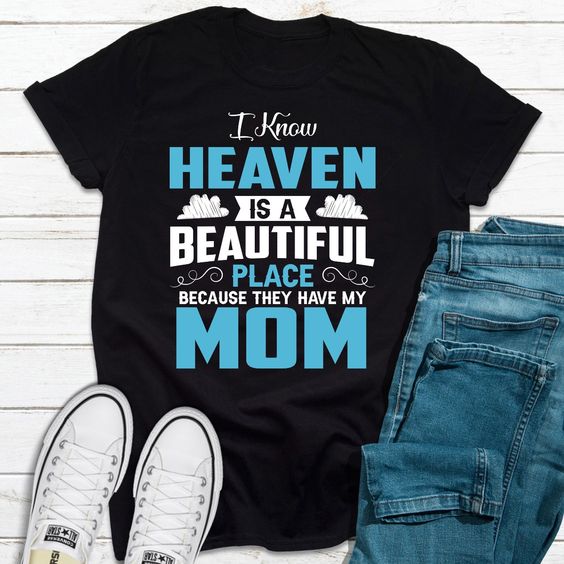 I Know Heaven T-Shirt EL29A1