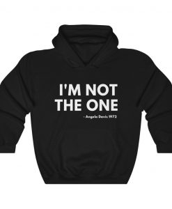 I'm Not the One Hoodie AL17A1