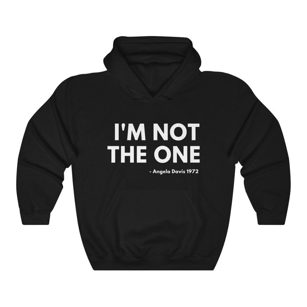 I'm Not the One Hoodie AL17A1