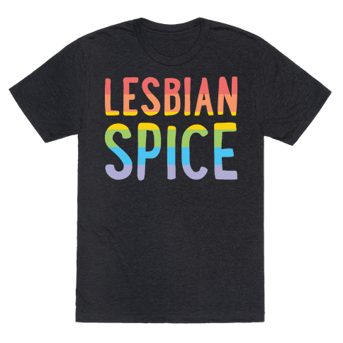 Lesbian Spice T-Shirt AL17A1