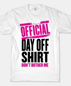 Official Day Off T-shirt SD28A1