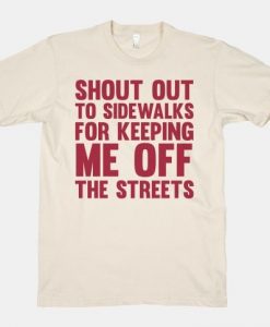 Shoutout To Sidewalks T-shirt SD28A1