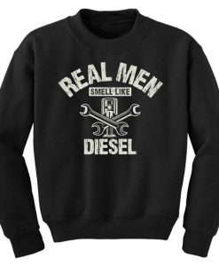 Smell Like Diesel Sweatshirt SD12A1