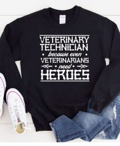 Veterinarian Heroes Sweatshirt EL29A1