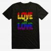 Pride Love Is Love T-Shirt AL17A1