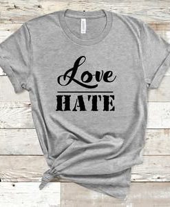 Love Hate T-Shirt EL19M1