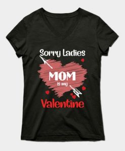 Mom is My Valentine T-Shirt SR11M1
