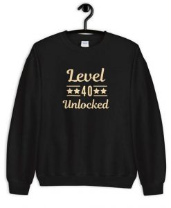 Unlocked 40 Birthday Sweatshirt EL19M1