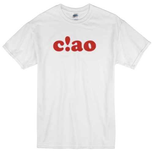 Ciao T-shirt