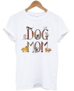 Dog Mom T-shirt