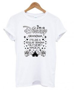 Grandma I’m A Magical Disney Grandma T shirt