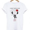I Don't Give A Chic T-shirt