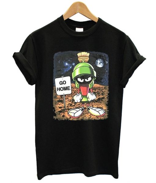 Marvin the Martian Go Home T-Shirt