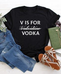 V is For Vodka Tee
