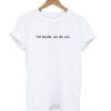 ’til death, we do art t shirt