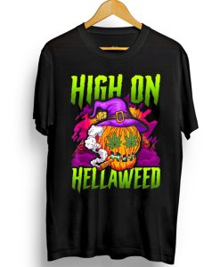 High On Hellaweed T-Shirt