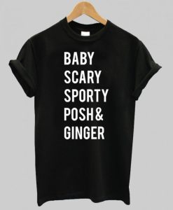 Baby Scary Sporty Posh & Ginger T Shirt