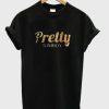 Pretty Tomboy T-shirt