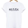 W.A.M.M.A. Women Against Men Making Art T-Shirt