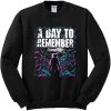 A Day To Remember Homesick Sweatshirt