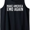 MAKE AMERICA EMO AGAIN Funny Goth US Gift Idea Tank Top