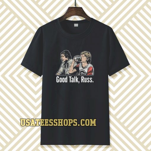 Good Talk Russ Black T-Shirt TPKJ3