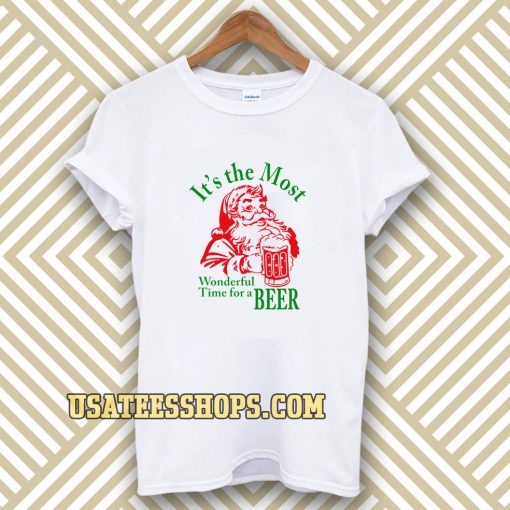 Santa Claus It's the most Wonderful Time for a Beer Christmas T-shirt